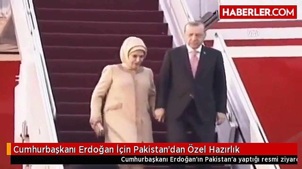 Cumhurbaşkanı Erdoğan İçin Pakistan'dan Özel Hazırlık