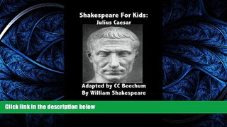 FREE PDF  Shakespeare for Kids: Julius Caesar READ ONLINE