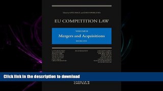 FAVORITE BOOK  EU Competition Law: Volume II, Mergers and Acquisitions (Second Edition)  BOOK