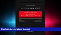 FAVORITE BOOK  EU Energy Law: Volume III - Book Three, The European Renewable Energy Yearbook