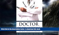 Read books  Doctor, Are You Listening?: A Couple s Struggle to Find the Right Infertility Doctor