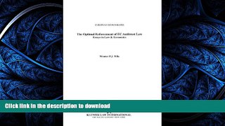 READ  The Optimal Enforcement of EC Antitrust Law, Essays in Law   EConomics (European Monographs