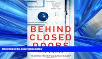 Read Behind Closed Doors: The most emotional and intriguing psychological suspense thriller you