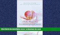 liberty books  Longing for a Child: Devotions of Hope for Your Journey through Infertility online