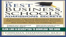 Best Seller The Best Business Schools  Admissions Secrets: A Former Harvard Business School