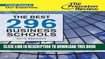 Best Seller The Best 296 Business Schools, 2015 Edition (Graduate School Admissions Guides) Free