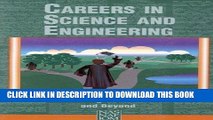 Best Seller Careers in Science and Engineering: A Student Planning Guide to Grad School and Beyond