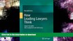 FAVORITE BOOK  How Leading Lawyers Think: Expert Insights Into Judgment and Advocacy FULL ONLINE