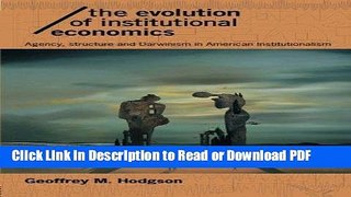 Read The Evolution of Institutional Economics (Economics as Social Theory) PDF Free