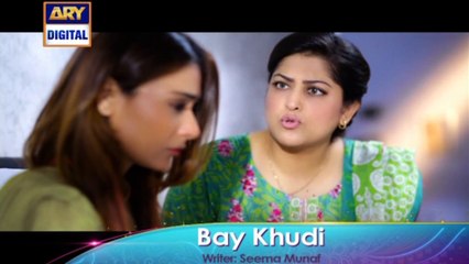 'Bay Khudi' Tonight at 9:00 PM - Only on ARY Digital