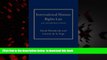 Best book  International Human Rights Law: An Introduction (Pennsylvania Studies in Human Rights)
