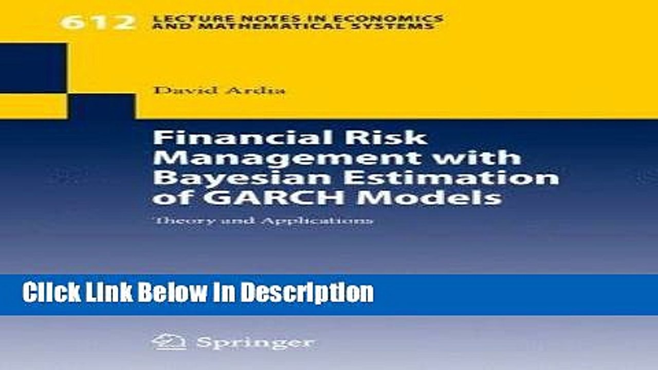[PDF] Financial Risk Management with Bayesian Estimation of GARCH Models: Theory and Applications