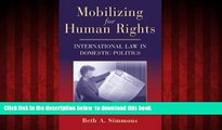 Best books  Mobilizing for Human Rights: International Law in Domestic Politics online pdf