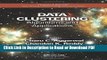 Download Data Clustering: Algorithms and Applications (Chapman   Hall/CRC Data Mining and