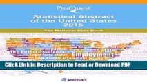 Read ProQuest Statistical Abstract of the United States 2015 (ProQuest Statistical Abstract