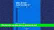 Best books  First Amendment: Cases, Comments, Questions. (American Casebook Series) full online