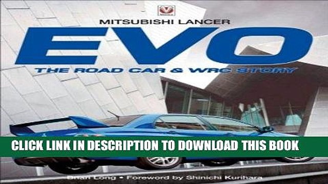 [PDF] Epub Mitsubishi Lancer Evo: The Road Car WRC Story Full Online
