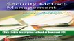 Read Security Metrics Management: How to Manage the Costs of an Assets Protection Program Free Books