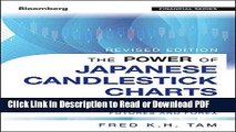 Download The Power of Japanese Candlestick Charts: Advanced Filtering Techniques for Trading