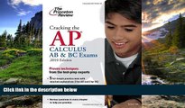 eBook Here Cracking the AP Calculus AB   BC Exams, 2010 Edition (College Test Preparation)