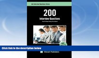 READ book  200 Interview Questions You ll Most Likely Be Asked (Job Interview Questions Series)