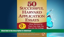 READ  50 Successful Harvard Application Essays: What Worked for Them Can Help You Get into the