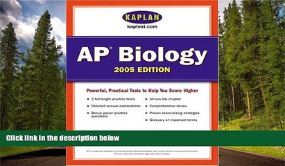 Enjoyed Read Kaplan AP Biology 2005 (Kaplan AP Biology)