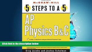FULL ONLINE  5 Steps to a 5: AP Physics B and C