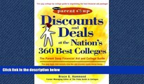 different   Discounts and Deals at the Nation s 360 Best Colleges : The Parent Soup Financial Aid