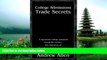 Online eBook College Admissions Trade Secrets: A Top Private College Counselor Reveals the
