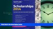 FULL ONLINE  Kaplan Scholarships 2014 (Kaplan Test Prep)