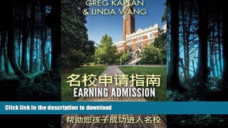 FAVORITE BOOK  Earning Admission: Real Estrategies for Getting Into Highly Selective Colleges
