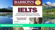 For you Barron s IELTS with Audio CDs: International English Language Testing System (Barron s