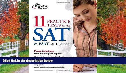 eBook Here 11 Practice Tests for the SAT   PSAT, 2011 Edition (College Test Preparation)