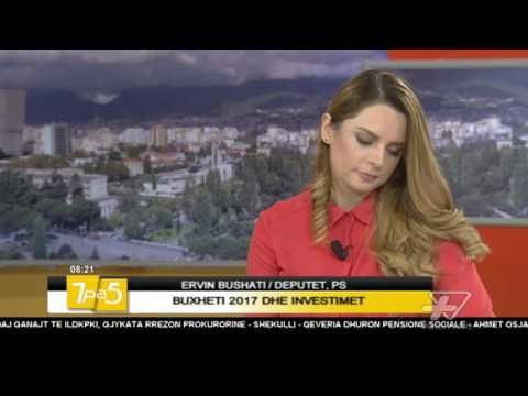 7pa5 - Buxheti 2017 dhe investimet - 17 Nëntor 2016 - Show - Vizion Plus