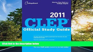 Fresh eBook CLEP Official Study Guide 2011 (College Board CLEP: Official Study Guide)