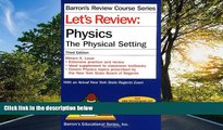 Enjoyed Read Let s Review Physics-The Physical Setting (Barron s Review Course Series)