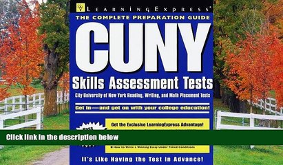 Online eBook Cuny Skills Assessment Test: The City University of New York Reading, Writing,   Math