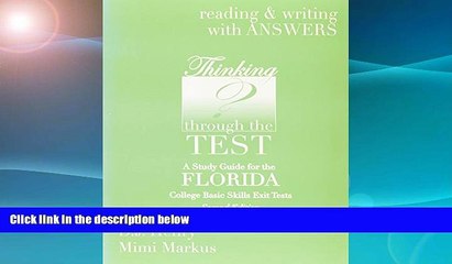 READ book  Thinking Through the Test (A Study Guide for the Florida College Basic Skills Exit