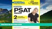 Enjoyed Read Cracking the PSAT/NMSQT with 2 Practice Tests (College Test Preparation)