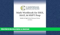 READ  Math Workbook for ISEE, SSAT,   HSPT Prep: Middle   High School Entrance Exams FULL ONLINE