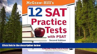 Enjoyed Read McGraw-Hill s 12 SAT Practice Tests with PSAT