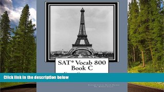 Enjoyed Read SAT* Vocab 800 Book C: For Scoring 800