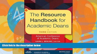 Big Deals  The Resource Handbook for Academic Deans  BOOOK ONLINE