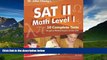 Enjoyed Read Dr. John Chung s SAT II Math Level 1: 10 Complete Tests designed for perfect score on