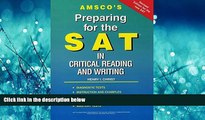 FULL ONLINE  Amsco s Preparing for the SAT in Critical Reading and Writing