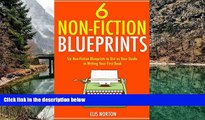 Books to Read  SIX NON-FICTION BLUEPRINTS (bundle 2017): 6 Non-Fiction Blueprints to Use as Your