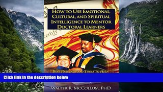 Books to Read  How to Use Emotional Intelligence, Cultural Intelligence and Spiritual Intelligence