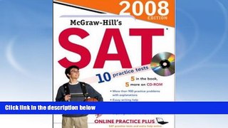 EBOOK ONLINE  McGraw-Hill s SAT, 2008 Edition book-CD-ROM  DOWNLOAD ONLINE