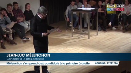 Primaire à droite : Jean-Luc Mélenchon dézingue les candidats